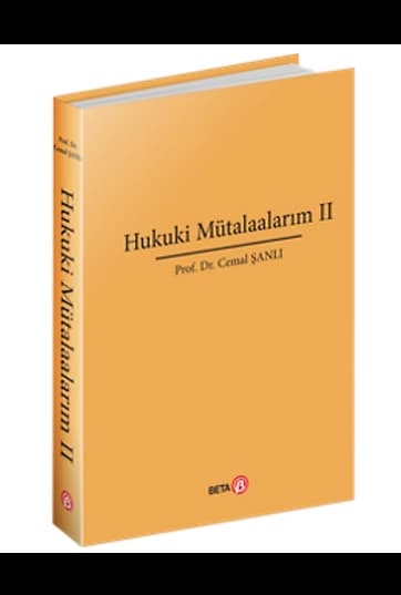 Hukuki Mütalaalarım II