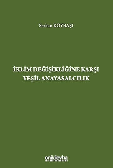 İklim Değişikliğine Karşı Yeşil Anayasalcılık
