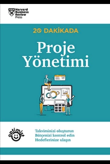 20 Dakikada Proje Yönetimi