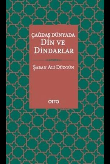 Çağdaş Dünyada Din ve Dindarlar