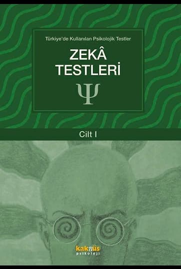 Zeka Testleri / Türkiye’de Kullanılan Psikolojik Testler 1