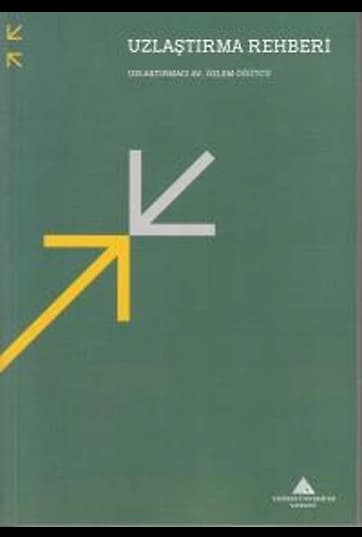 Uzlaştırma Rehberi