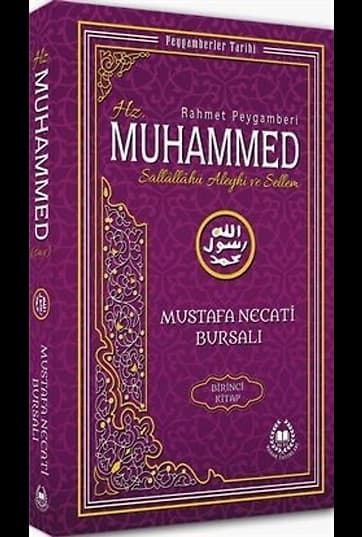 Hz. Muhammed (s.a.v.) Birinci Kitap / Peygamberler Tarihi