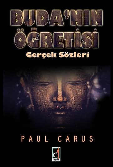 Buda'nın Öğretisi Gerçek Sözleri