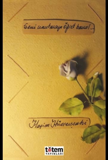 Seni Unutmayı Öğret Bana