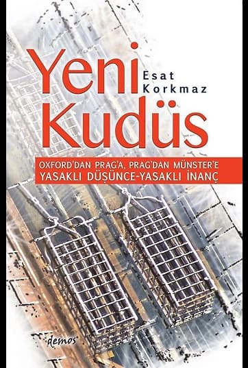 Yeni Kudüs Oxford'dan Prag'a, Prag'dan Münster'e Yasaklı Düşünce Yasaklı İnanç