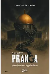 Pranga (Arz-I Filistin 2) Kıyamoğlu Sancaktar