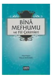 Bina Mefhumu Ve Fiil Çekimleri