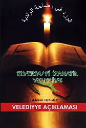 Velediyye Açıklaması / Elverdu Fi İzahatil Velediye