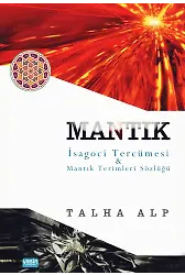 Mantık İsagoci Tercümesi Ve Mantık Terimleri Sözlüğü