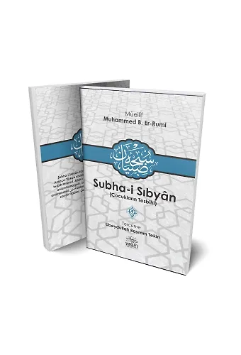 Subha İ Sıbyan Çocukların Tesbihi
