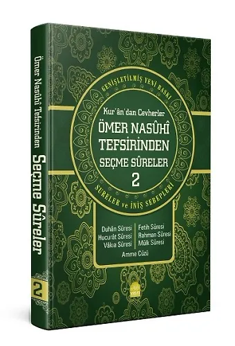 Kurandan Cevherler Ömer Nasuhi Tefsirinden Seçme Sureler 2. Cilt  Genişletilmiş Yeni Baskı