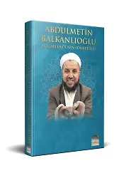 Abdülmetin Balkanlıoğlu Hocaefendinin Sohbetleri 1 Cilt