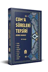 Cuma Sureleri Tefsiri Kırk Manalı