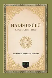 Hadis Usulü (Kavaid Fi Ulumi'l Hadis Tercümesi) (Hanefi Hadis Metodu) Sert Kapak