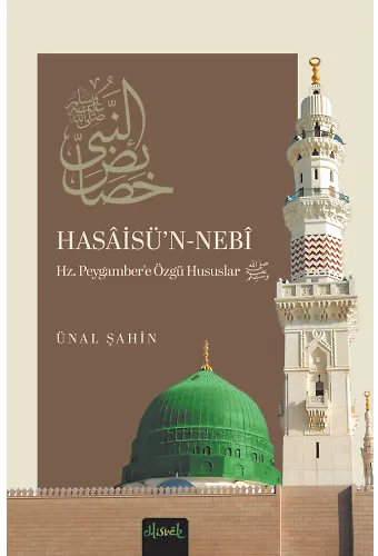 Hasaisün Nebi Hz. Peygamber'e Özgü Hususlar