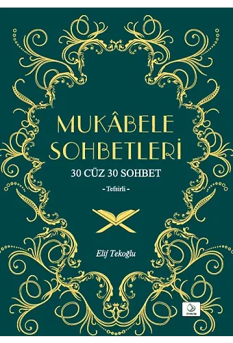 Mukabele Sohbetleri - 30 Cüz 30 Cüz Sohbet Tefsirli
