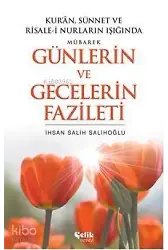 Mübarek Günlerin Ve Gecelerin Fazileti