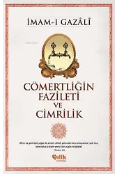 Cömertliğin Fazileti Ve Cimrilik