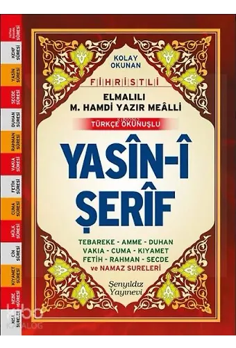 Yasin-İ Şerif (Fihristli, Mealli Ve Türkçe Okunuşlu, Orta Boy, Şamua)