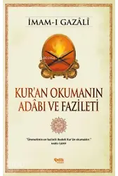 Kur'an Okumanın Adâbı Ve Fazileti