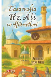 Tasavvufta Hz. Ali Ve Hikmetleri