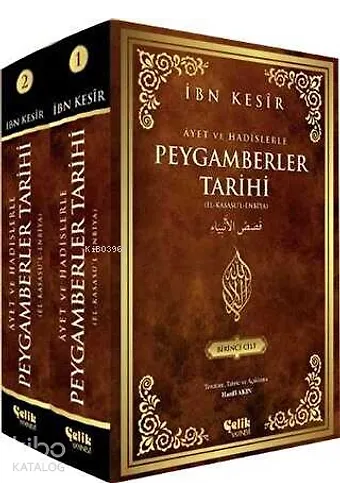 Ayet Ve Hadislerle Peygamberler Tarihi - El-Kasasu'l-Enbiya (2 Cilt)