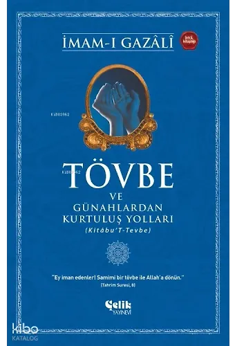 Tövbe Ve Günahlardan Kurtuluş Yolları