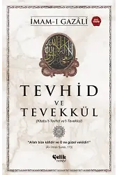 Tevhid Ve Tevekkül - Kitabu’t-Tevhid Ve’t-Tevekkul