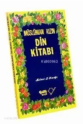 Müslüman Kızın Din Kitabı