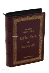 Kur'an-I Kerim Ve İzahlı Meali (Cep Boy, Kılıflı, Ciltli, Şamua)