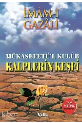 Kalplerin Keşfi (Ciltli) - Mükaşfet'ül Kulub