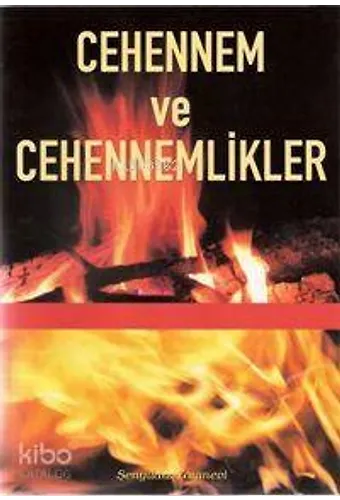 Cehennem Ve Cehennemlikler