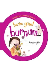 Benim Güzel Burnum / Organlarımla Allah'a Şükrediyorum -3
