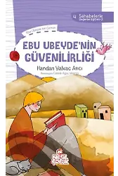 Ebu Ubeyde`Nin Güvenilirliği Sahabelerle Değerler Eğitimi (2. Set)