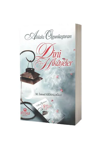 Ahlakı Olgunlaştıran Dini Hikayeler