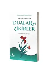 Kurtuluşa Vesile Dualar Ve Zikirler