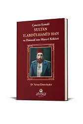 Çınarın Kemali Sultan Iı. Abdülhamid Han