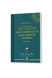 Salat-I Tefriciyye Ve Salatı Münciye Tüncina