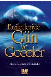 Faziletleriyle Gün Ve Geceler (Cep Boy)