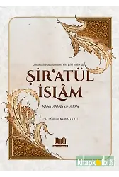 Şiratül İslam İslam Ahlakı Ve Adabı