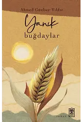 Yanık Buğdaylar