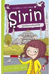 Şirin Süleymaniye'de - İstanbul'u Geziyorum 2