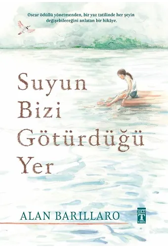 Suyun Bizi Götürdüğü Yer