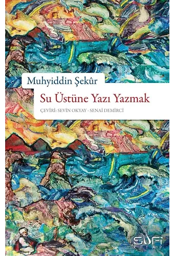 Su Üstüne Yazı Yazmak