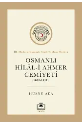 Osmanlı Hilal-İ Ahmer Cemiyeti (1868-1911)