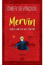 Mervin -Beni Ararsan Bulursun - Mervin-Search, And You Will Find Me (İngilizce)