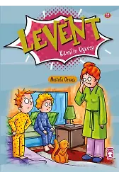 Levent Kamil'in Uykusu - Levent İlk Okuma Kitaplarım 2