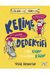 Kelime Dedektifi-Çılgın Ekler Muhteşem Kökler