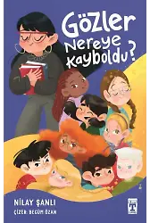 Gözler Nereye Kayboldu?